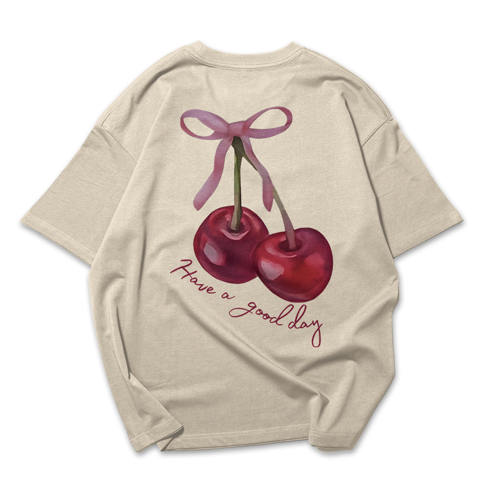 Camiseta Oversized  Feminina Cereja Have a Good Day